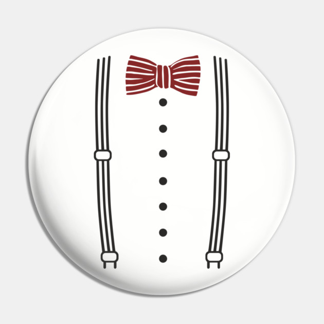 Bow Tie And Suspenders Kind Of Day Fashion Pun Pin by Anticorporati