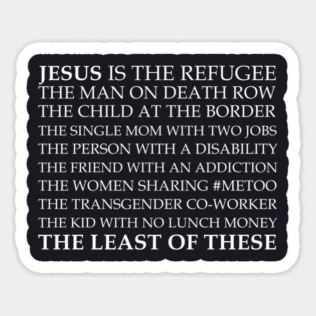 Jesus Is The Least Of These Magnet by Charles's Store 8