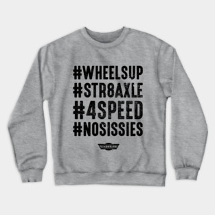 #NOSISSIES (black print) Crewneck Sweatshirt
