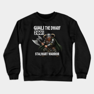 Gimli The Dwarf Stalwart Warrior Crewneck Sweatshirt