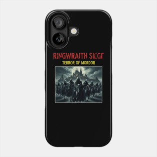 Ringwraith Siege Terror of Mordor Phone Case
