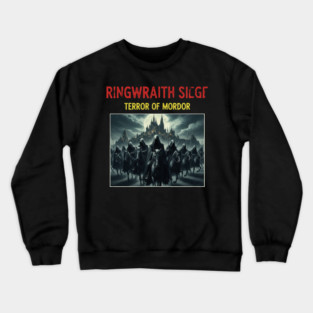 Ringwraith Siege Terror of Mordor Crewneck Sweatshirt