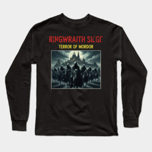 Ringwraith Siege Terror of Mordor Long Sleeve T-Shirt