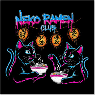 Neko Ramen Club Neon Cats Posters and Art