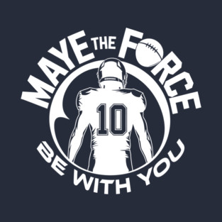Maye-The-Force T-Shirt