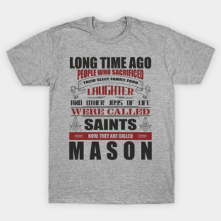 They Are Called Mason Pride Tradition Resilience T-Shirt