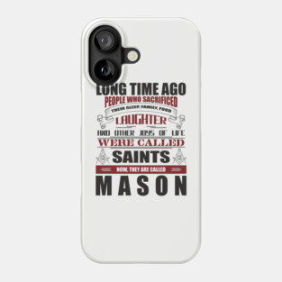 They Are Called Mason Pride Tradition Resilience Phone Case