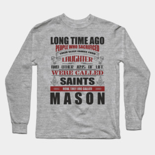 They Are Called Mason Pride Tradition Resilience Long Sleeve T-Shirt