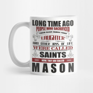 They Are Called Mason Pride Tradition Resilience Mug