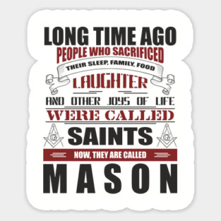 They Are Called Mason Pride Tradition Resilience Sticker