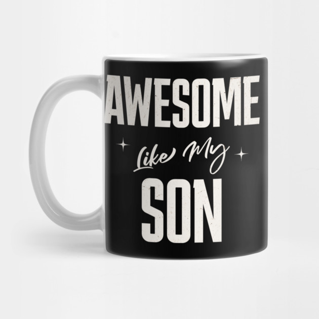 Awesome Like My Son by Pixel Threads 