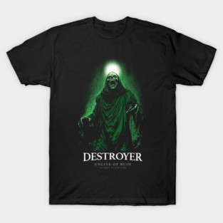 DESTROYER T-Shirt