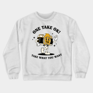 One Take OK! Sassy Cartoon Camera Crewneck Sweatshirt