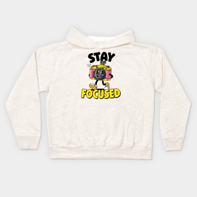 Stay Focused! Cute Cartoon Camera Motivation Kids Hoodie by enrynz