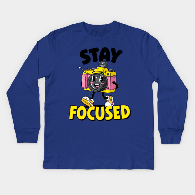 Stay Focused! Cute Cartoon Camera Motivation Kids Long Sleeve T-Shirt by enrynz