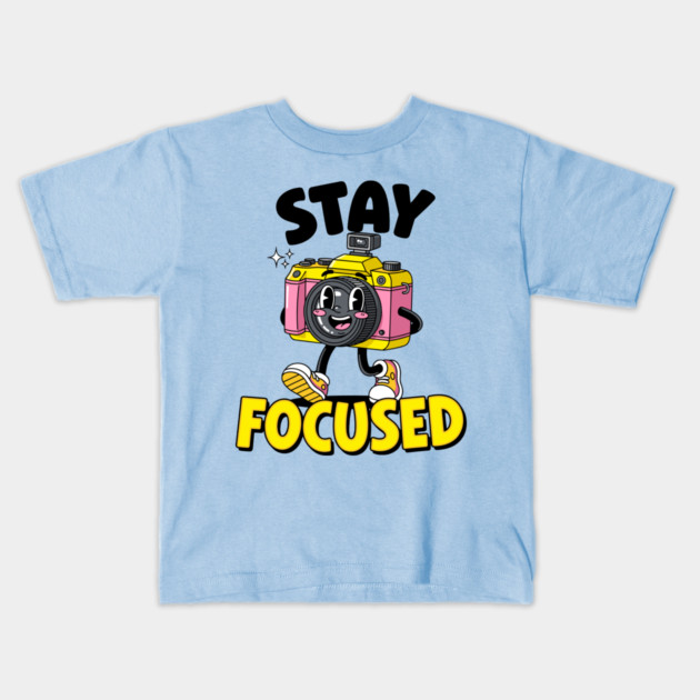 Stay Focused! Cute Cartoon Camera Motivation Kids T-Shirt by enrynz