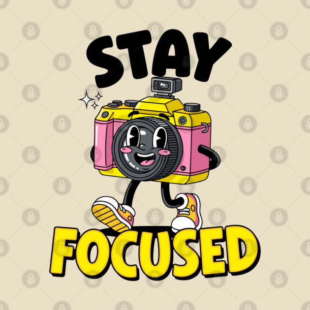 Stay Focused! Cute Cartoon Camera Motivation by enrynz