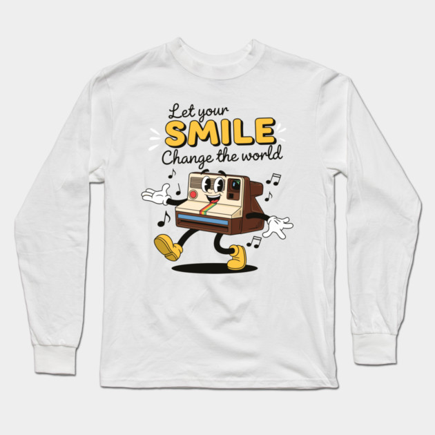 Let Your Smile Change the World! Long Sleeve T-Shirt by enrynz