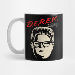 Derek Dare to Be Delightful Mug