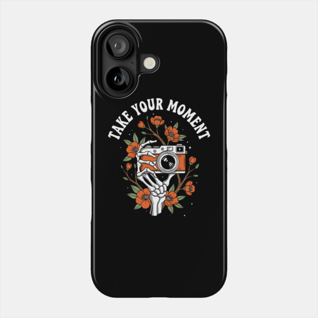 Take Your Moment Phone Case by enrynz