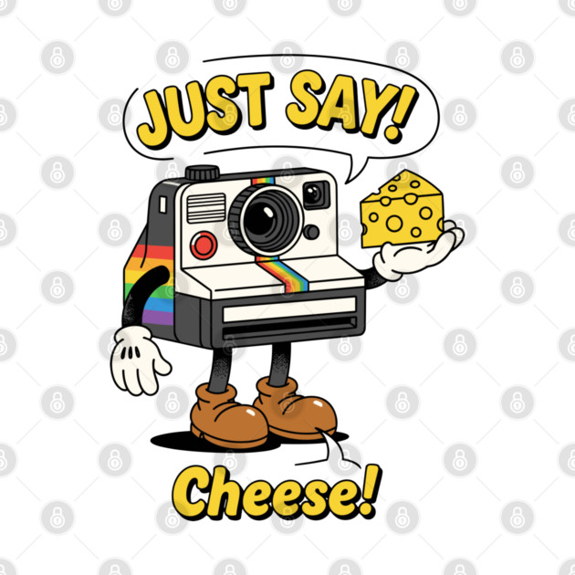 Just Say Cheese! by enrynz