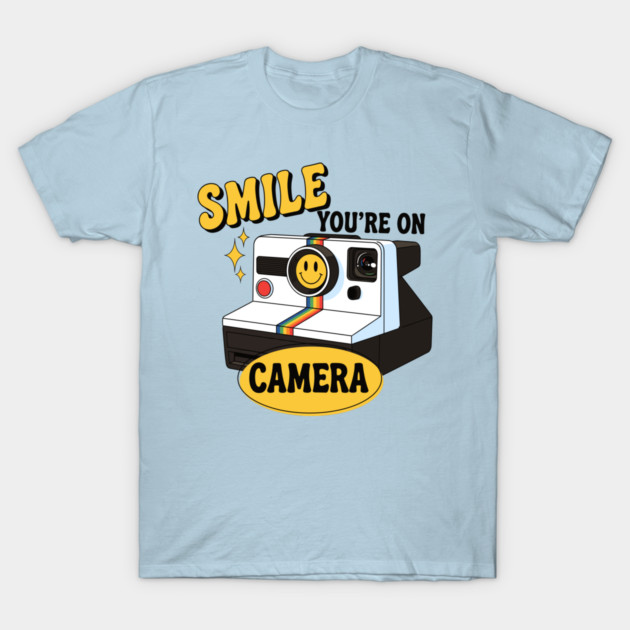 Smile You're on Camera T-Shirt by enrynz