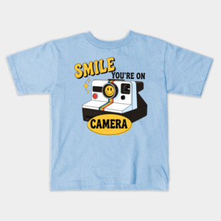 Smile You're on Camera Kids T-Shirt