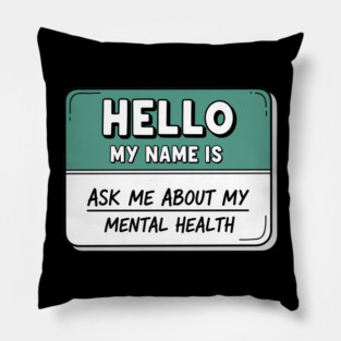 Mental Health Awareness Name Tag Pillow