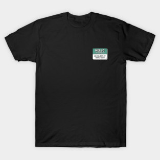 Mental Health Awareness Name Tag T-Shirt