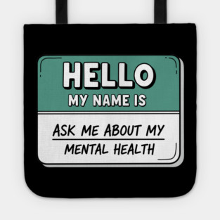 Mental Health Awareness Name Tag Tote