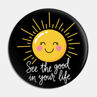 Smiling Sun: Spread Positivity Pin