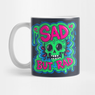 Sad But Rad Skull Mug