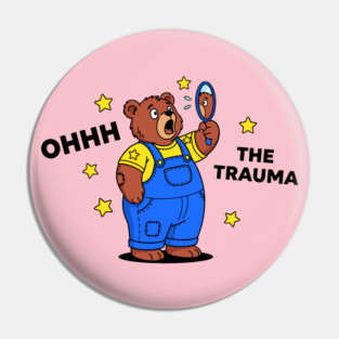 Traumatized Teddy Bear Pin