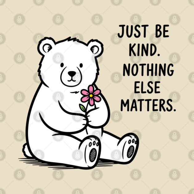 Kindness Matters Bear by enrynz
