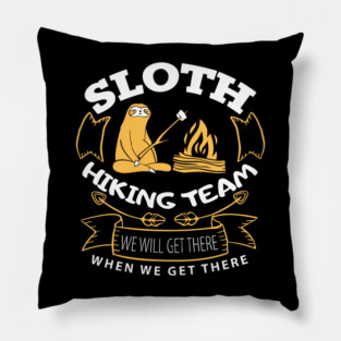 Sloth Hiking Team Outdoorsy Humor Pillow