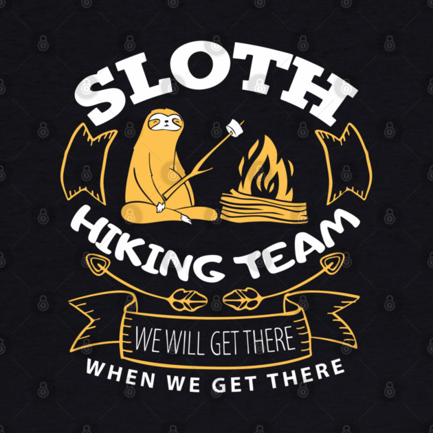 Sloth Hiking Team Outdoorsy Humor by Anticorporati