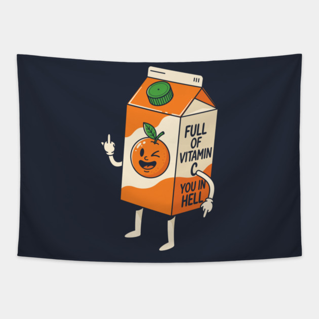 Full of Vitamin C You in Hell Tapestry by enrynz