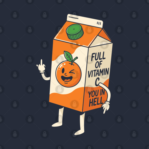 Full of Vitamin C You in Hell by enrynz