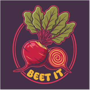 Beet It Funny Veggie Posters and Art