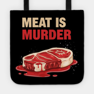 Meat is Murder Tote