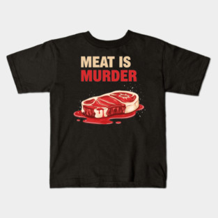 Meat is Murder Kids T-Shirt