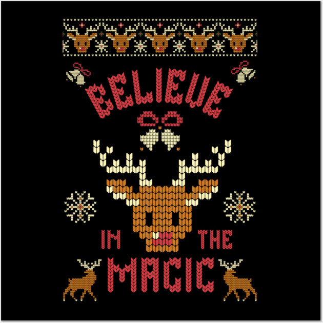 Believe in the Magic Christmas Tee Wall Art by TurnEffect