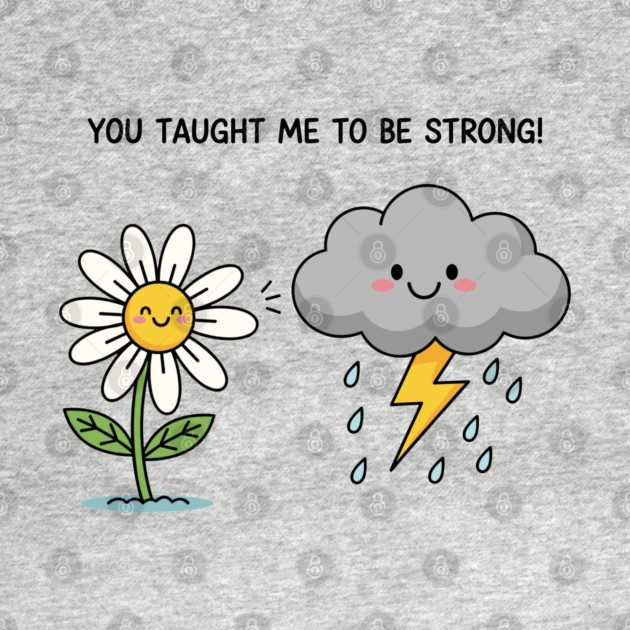 You Tought Me To Be Strong by enrynz