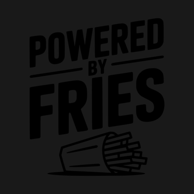 Powered by Fries by Frank Ring