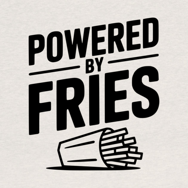 Powered by Fries by Frank Ring