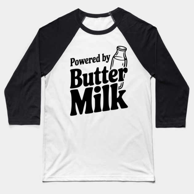 Powered by Buttermilk Baseball T-Shirt by Frank Ring
