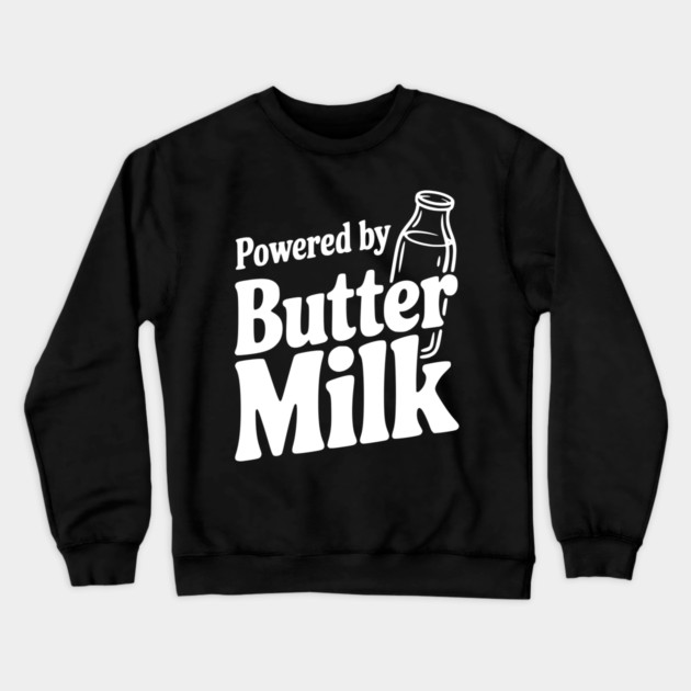Powered by Buttermilk Crewneck Sweatshirt by Frank Ring