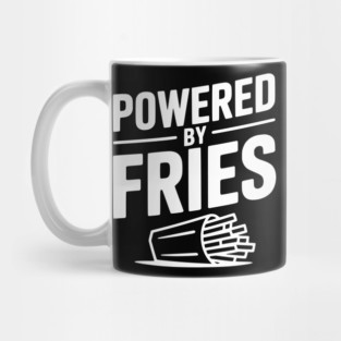Powered by Fries Mug