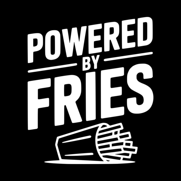 Powered by Fries by Frank Ring