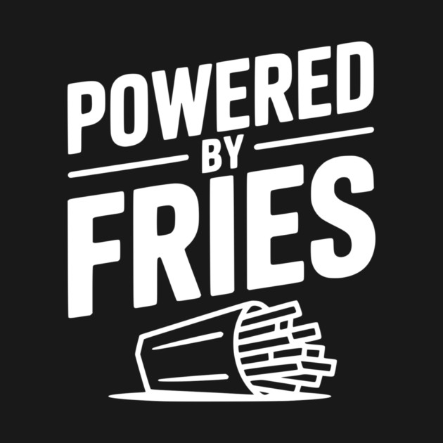 Powered by Fries by Frank Ring